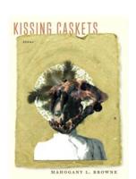 Kissing Caskets