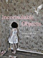 Inconsolable Objects