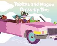 Tabitha & Magoo Dress Up Too