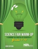 Science Fair Warm-Up. Grades 7-10
