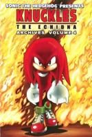 Knuckles the Echidna Archives. Volume 4
