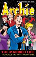 Archie. Book Four The Married Life : Two Worlds, Two Loves, Two Destinies