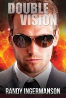 Double Vision: A Quantum Suspense Novel