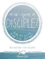 Are You a Disciple?