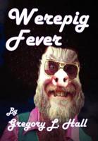 Werepig Fever