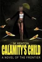 Calamity's Child