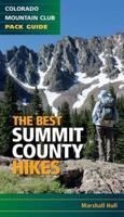 The Best Summit County Hikes