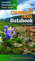 The Colorado Trail Databook