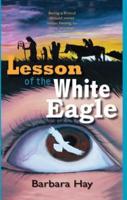 Lesson of the White Eagle