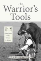 The Warrior's Tools