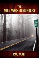 Mile Marker Murders