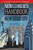 Newcomer's Handbook for Moving To and Living In New York City