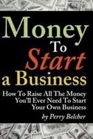 Money to Start a Business