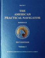 2017 American Practical Navigator "Bowditch" Volume 1 (HC)