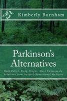 Parkinson's Alternatives