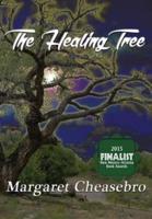 The Healing Tree. Part 1 Travel to an Ancient World