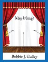 May I Sing?