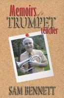 Memoirs of a Trumpet Teacher