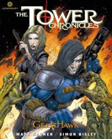 The Tower Chronicles. Volume 4 Geisthawk
