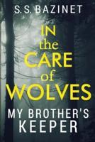 In the Care of Wolves