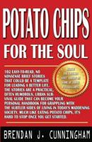 Potato Chips for the Soul: 102 Notes to Self