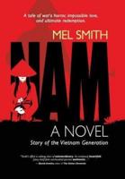 NAM: The Story of a Generation (a novel)