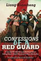 Confessions of a Red Guard