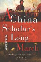 A China Scholar's Long March