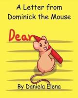 A Letter from Dominick the Mouse
