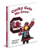 Cocky Gets His Crow