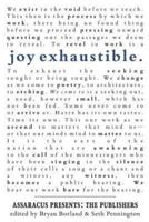Joy Exhaustible: Assaracus Presents the Publishers