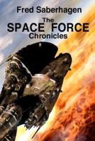 The Space Force Chronicles