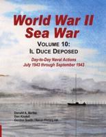 World War II Sea War, Vol 10: Il Duce Deposed