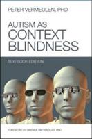 Autism as Context Blindness