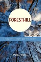 Foresthill: A Public Defender's Bedtime Reader