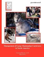 Management of Large Mammalian Carnivores in North America