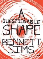 A Questionable Shape : A Novel