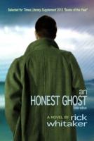 An Honest Ghost