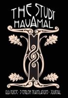 The Study Havamal : Old Norse - 3 English Translations - Journal