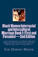 Black Women Interracial and Intercultural Marriage Book 1