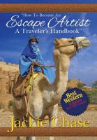 "How to Become an Escape Artist a Traveler's Handbook" Best Western Edition
