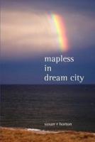 Mapless in Dream City