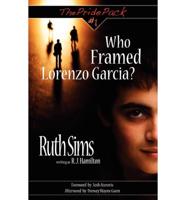 Who Framed Lorenzo Garcia?