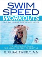 Swim Speed Workouts for Swimmers and Triathletes