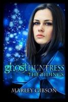 Ghost Huntress