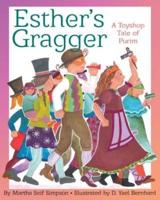 Esther's Gragger