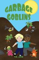 The Garbage Goblins