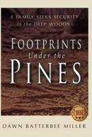 Footprints Under the Pines