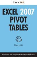 Excel 2007 Pivot Tables (Tech 102)