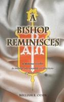 A Bishop Reminisces